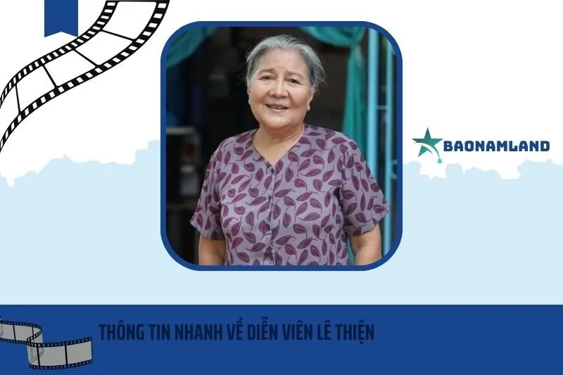 Thông tin nhanh về nghệ sĩ Lê Thiện