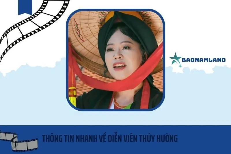 Thông tin nhanh về diễn viên Thúy Hường
