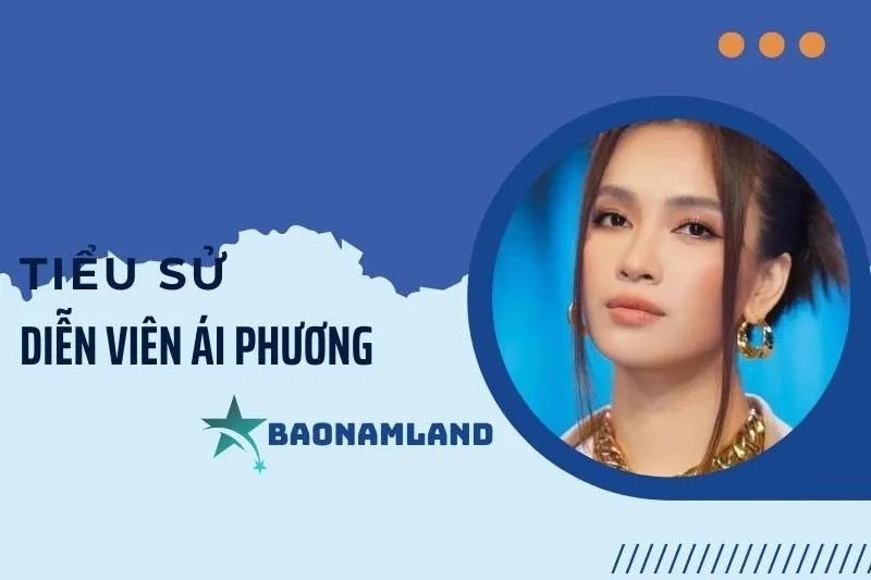 Tiểu sử diễn viên Ái Phương: Từ người mẫu đến nghệ sĩ đa tài 2025