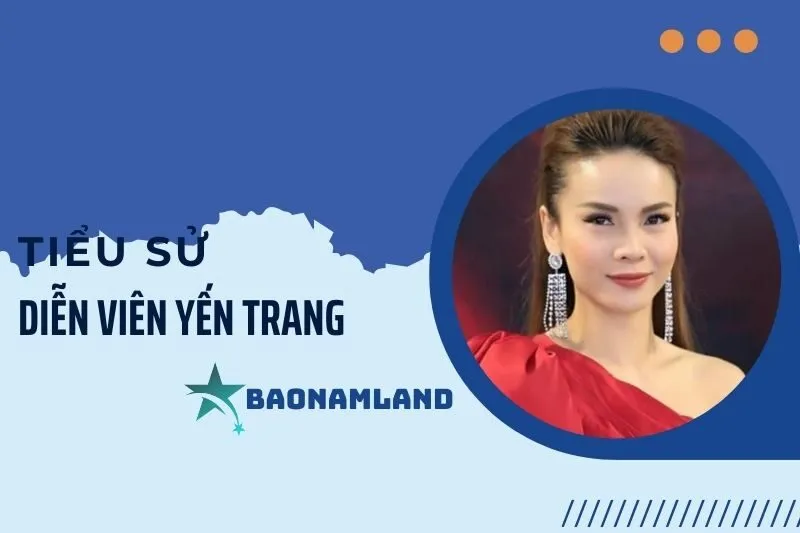 Tiểu sử ca sĩ Yến Trang: Hành trình âm nhạc và sự nghiệp solo 2025
