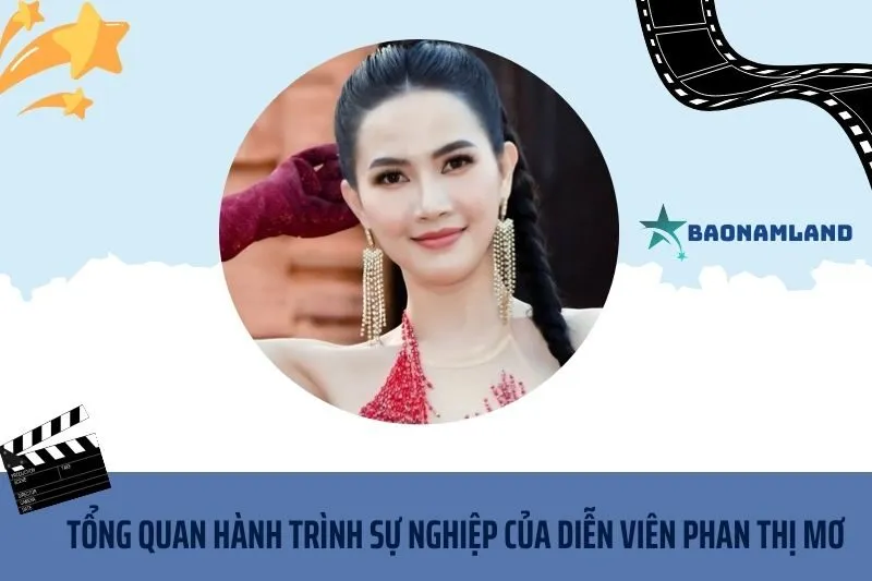 Tổng quan hành trình sự nghiệp diễn viên Phan Thị Mơ