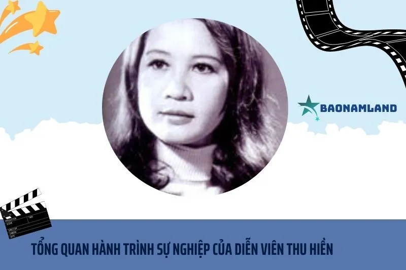 Tổng quan hành trình sự nghiệp diễn viên Thu Hiền