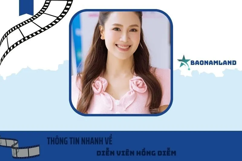 Thông tin nhanh về Hồng Diễm