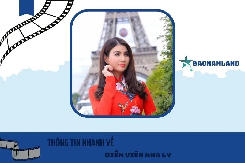 Thông tin nhanh về Kha Ly