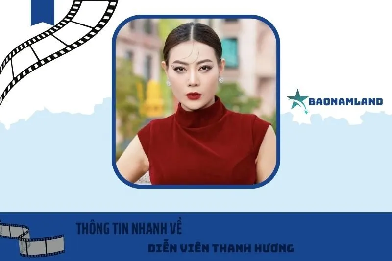 Thông tin nhanh về diễn viên Thanh Hương